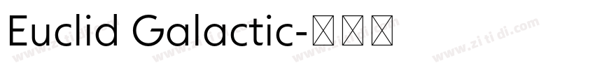 Euclid Galactic字体转换 Euclid Galactic字体转换